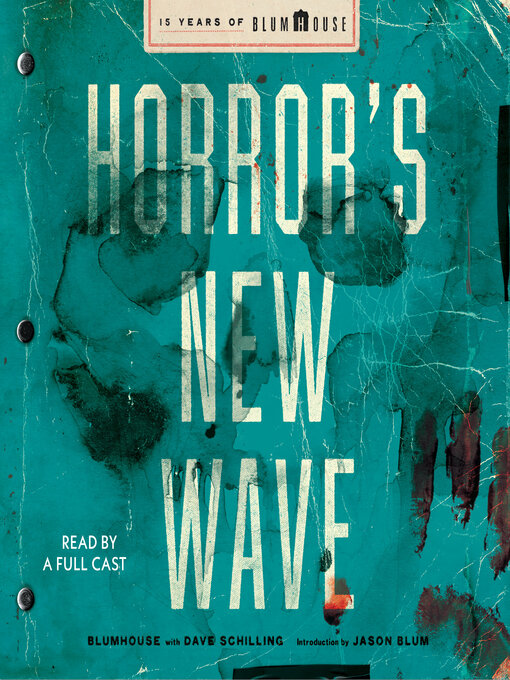 Title details for Horror's New Wave by Blumhouse - Available